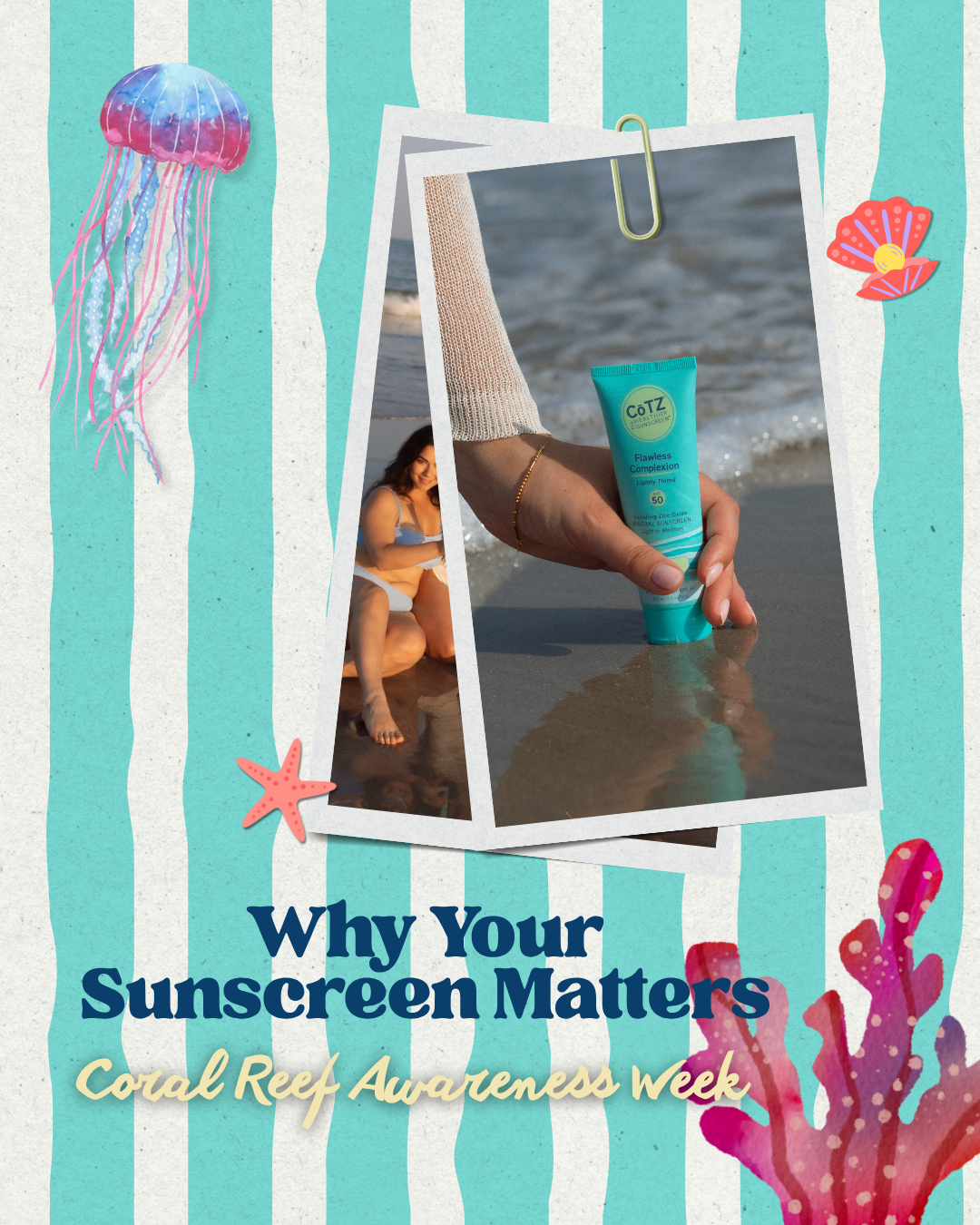 why your sunscreen matters: coral reef awareness week.